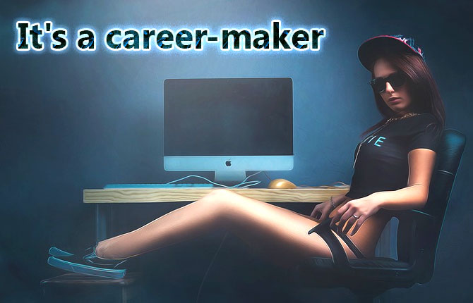 Its-a-career-maker
