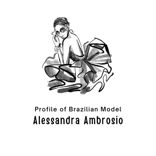 Profile of Brazilian Model Alessandra Ambrosio